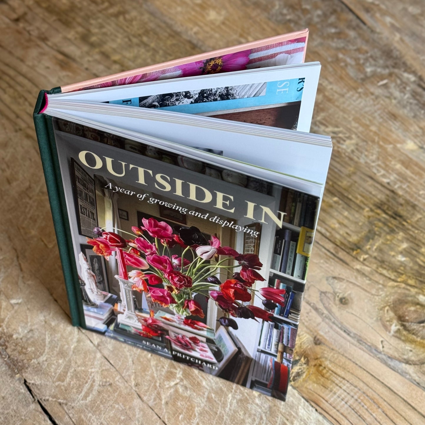 Outside In: Flowers and Foliage Through the Year