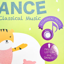 Load image into Gallery viewer, Dance To Classical Music Children&#39;s Book