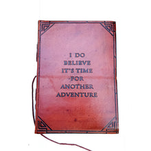 Load image into Gallery viewer, &quot;Time For Another Adventure&quot; Leather Journal