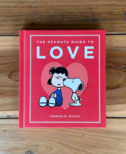 The Peanuts Guide To Love