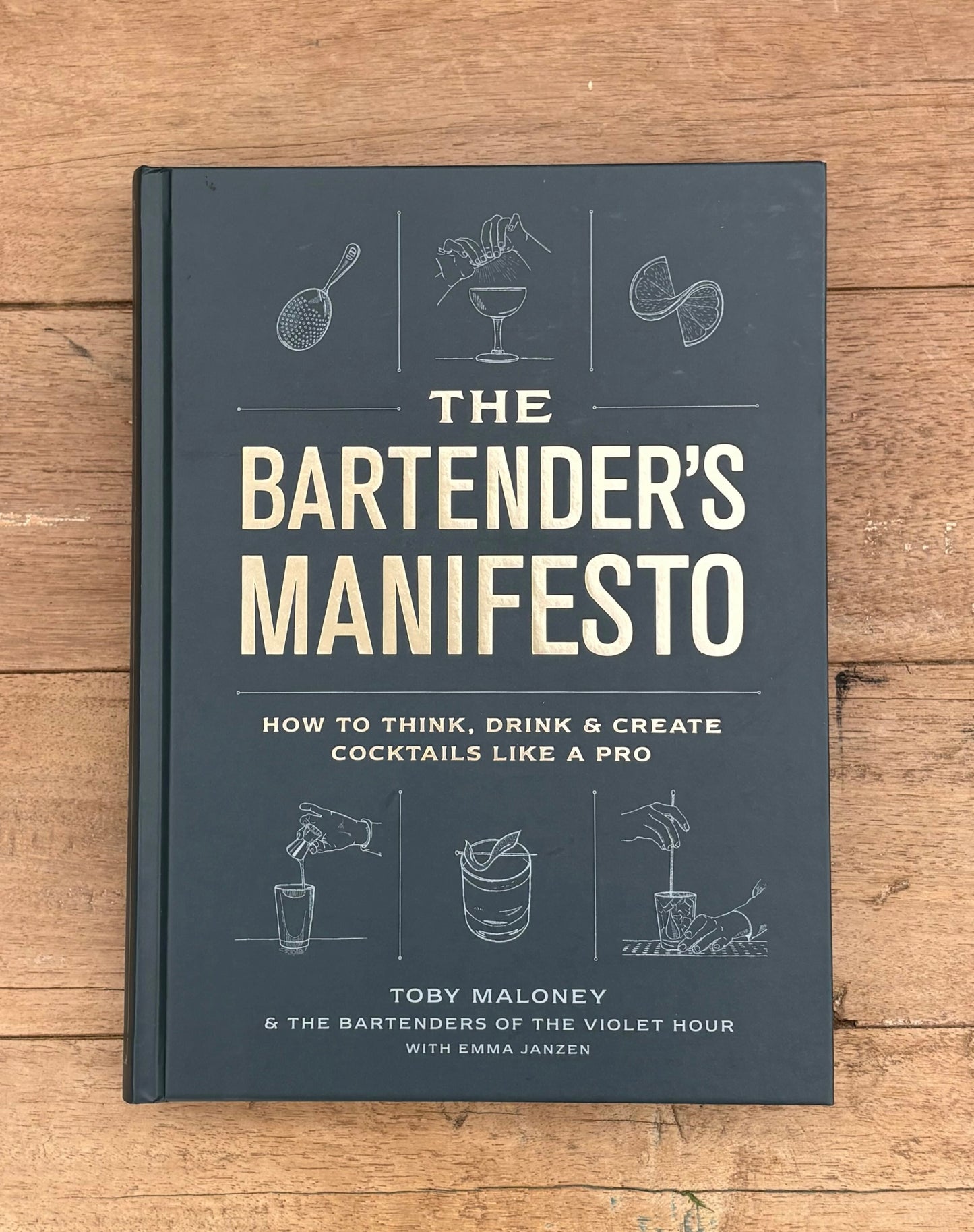 The Bartender's Manifesto