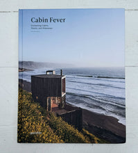 Load image into Gallery viewer, Cabin Fever