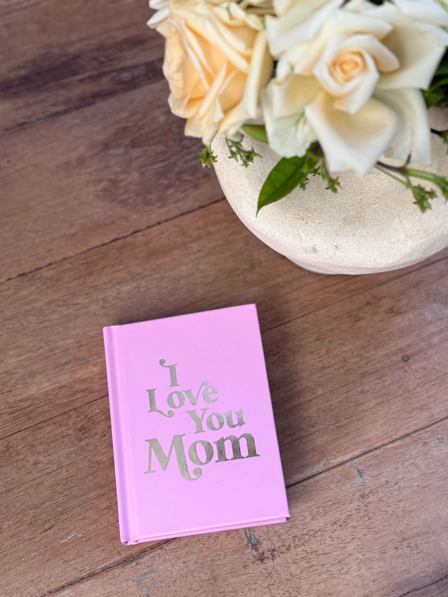 I Love You Mom