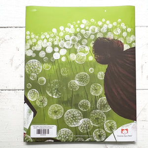 "Little Dandelion Seeds the World" Children's Book