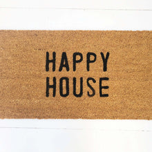 Load image into Gallery viewer, Happy House Door Mat